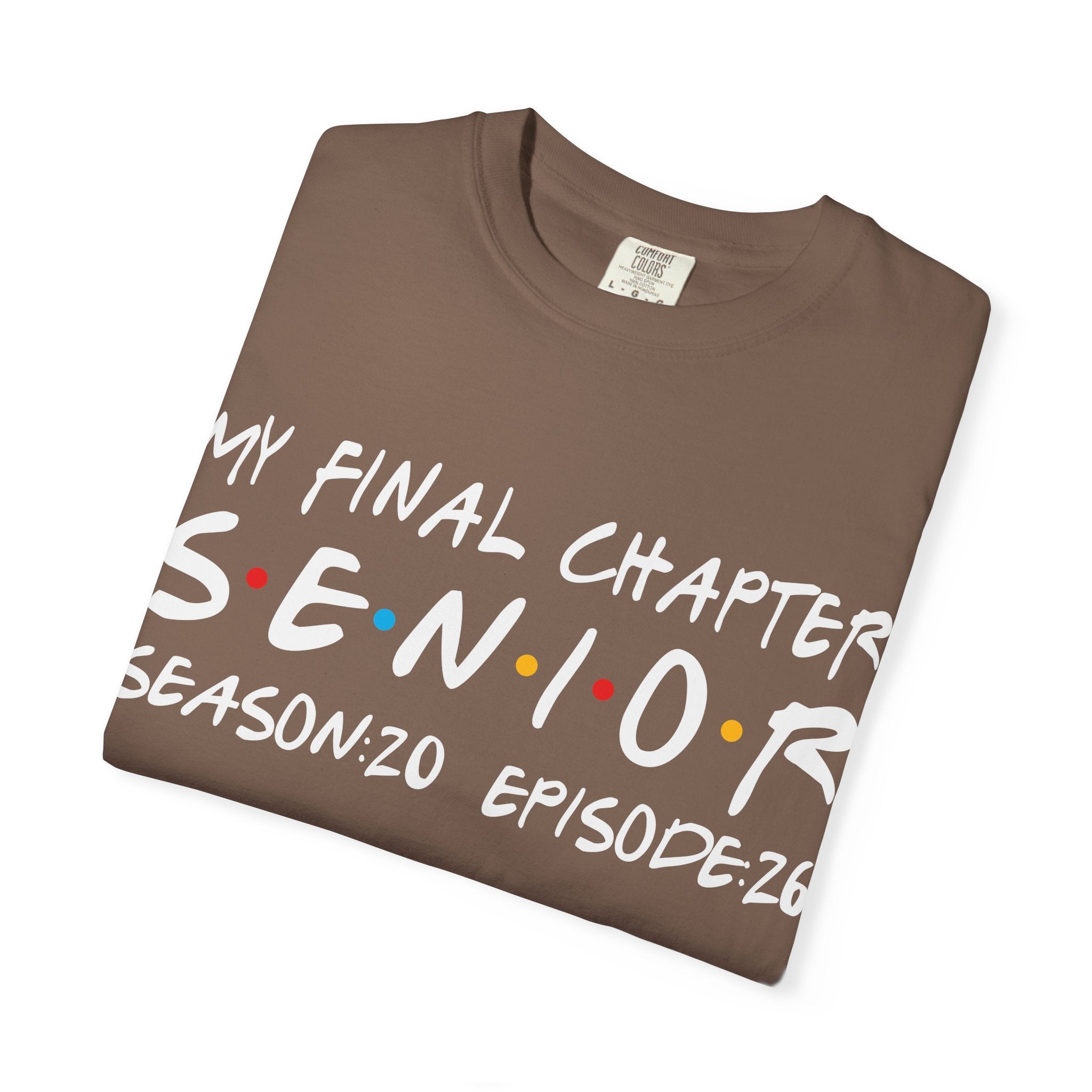 My Final Chapter – Friends Style Senior Tee