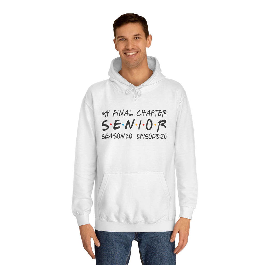 My Final Chapter: Senior Season 20 Episode 26 (Hoodie)
