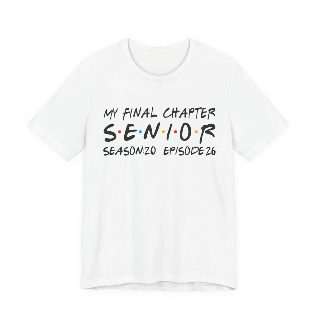 My Final Chapter: Senior Season 20 Episode 26