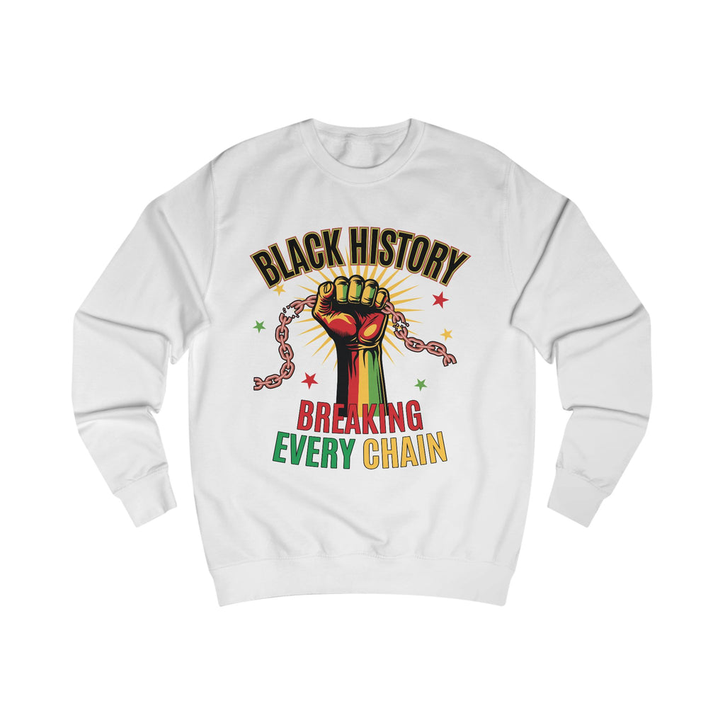 Breaking Every Chain Sweatshirt