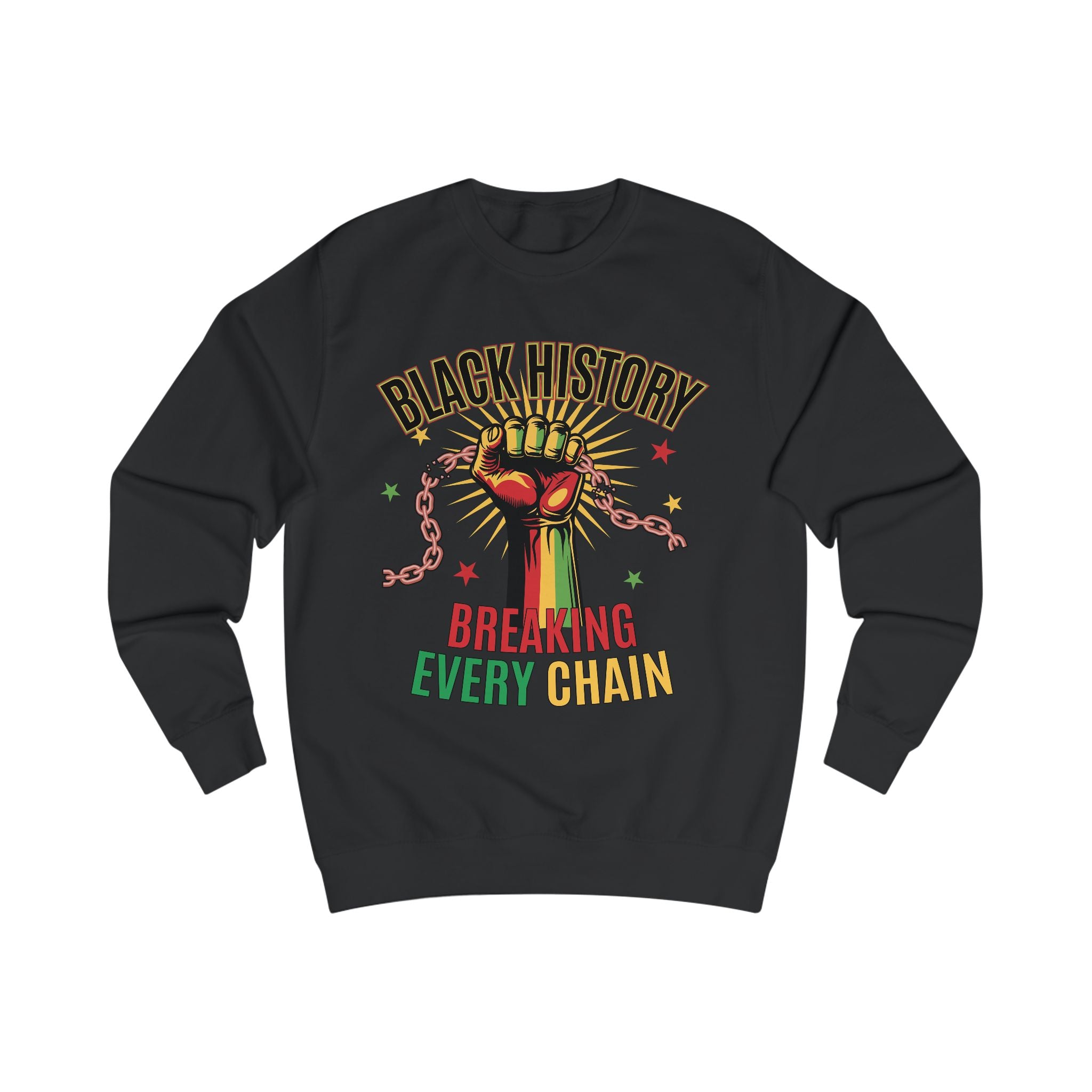 Breaking Every Chain Sweatshirt