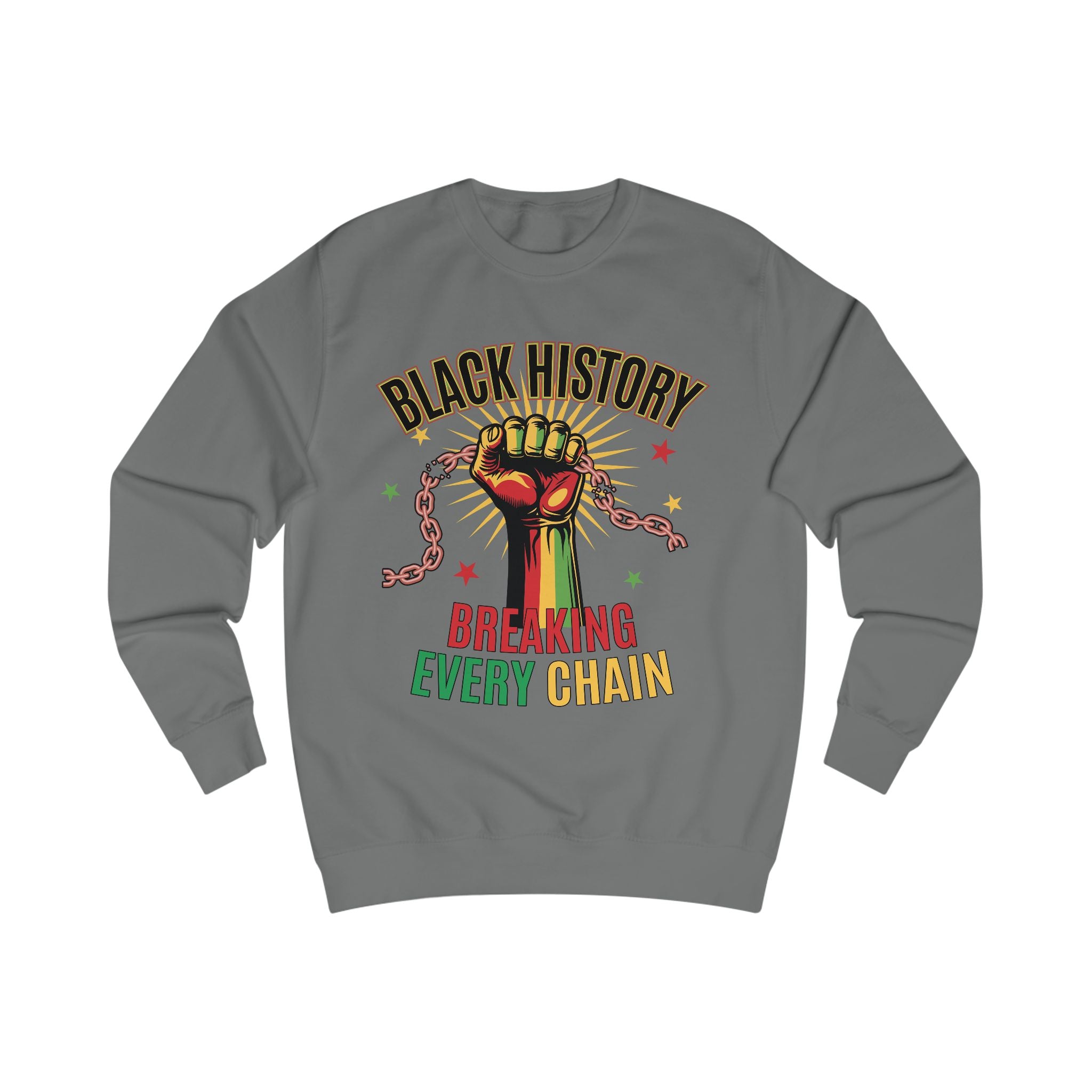 Breaking Every Chain Sweatshirt