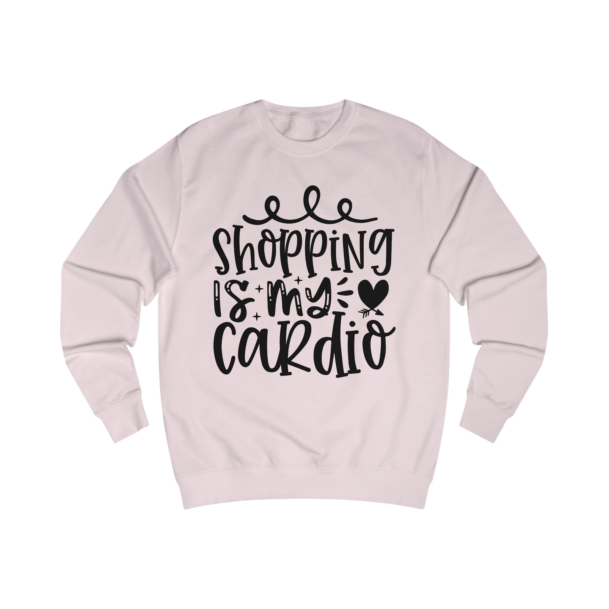 Shopping Is My Cardio Sweater