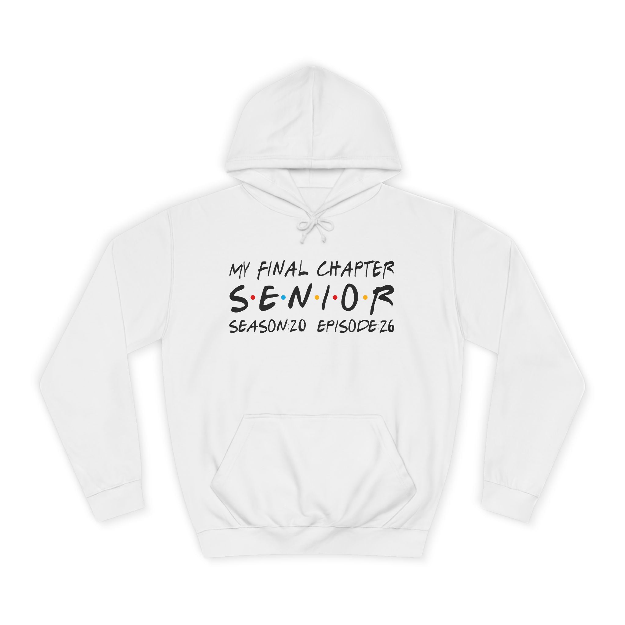 My Final Chapter: Senior Season 20 Episode 26 (Hoodie)