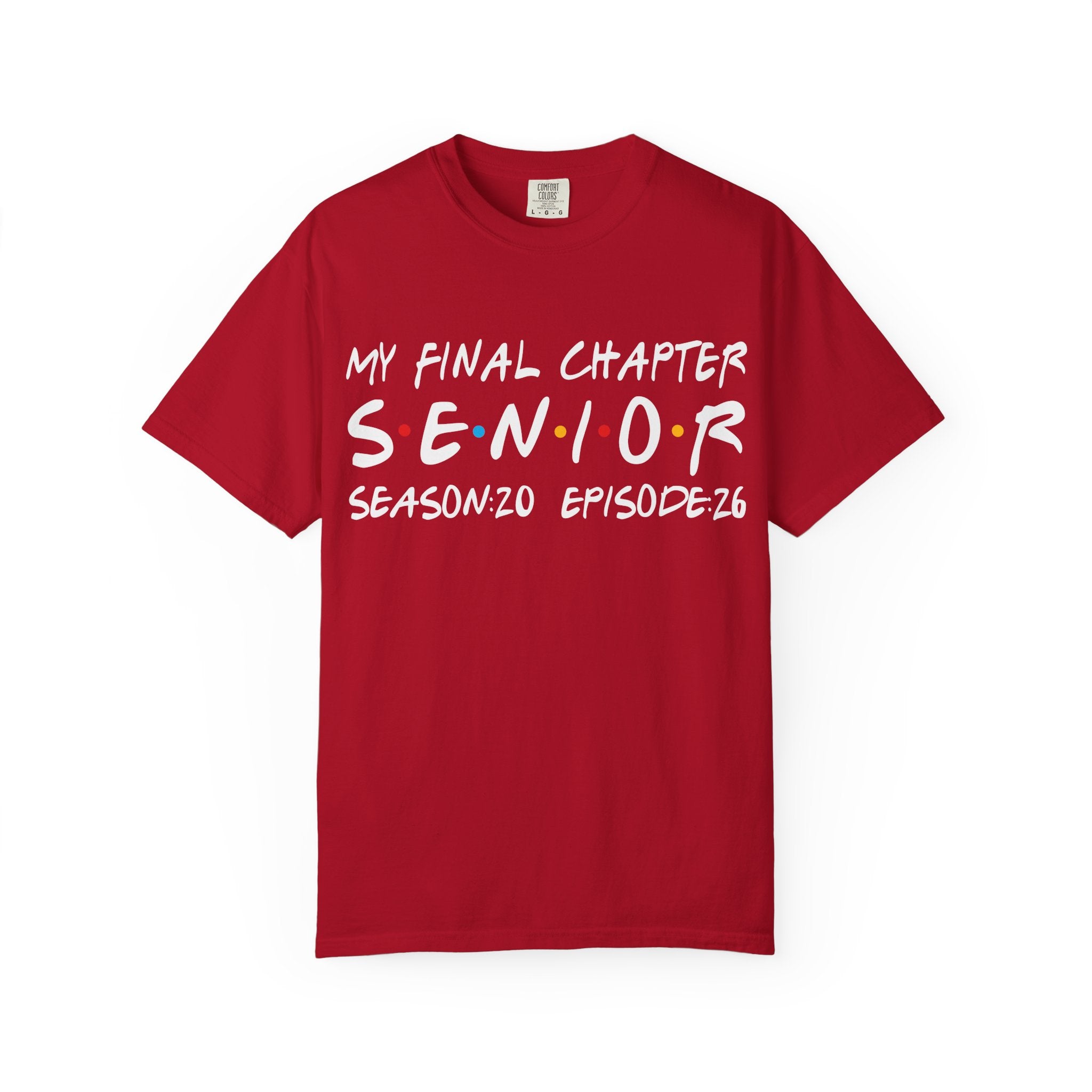 My Final Chapter – Friends Style Senior Tee