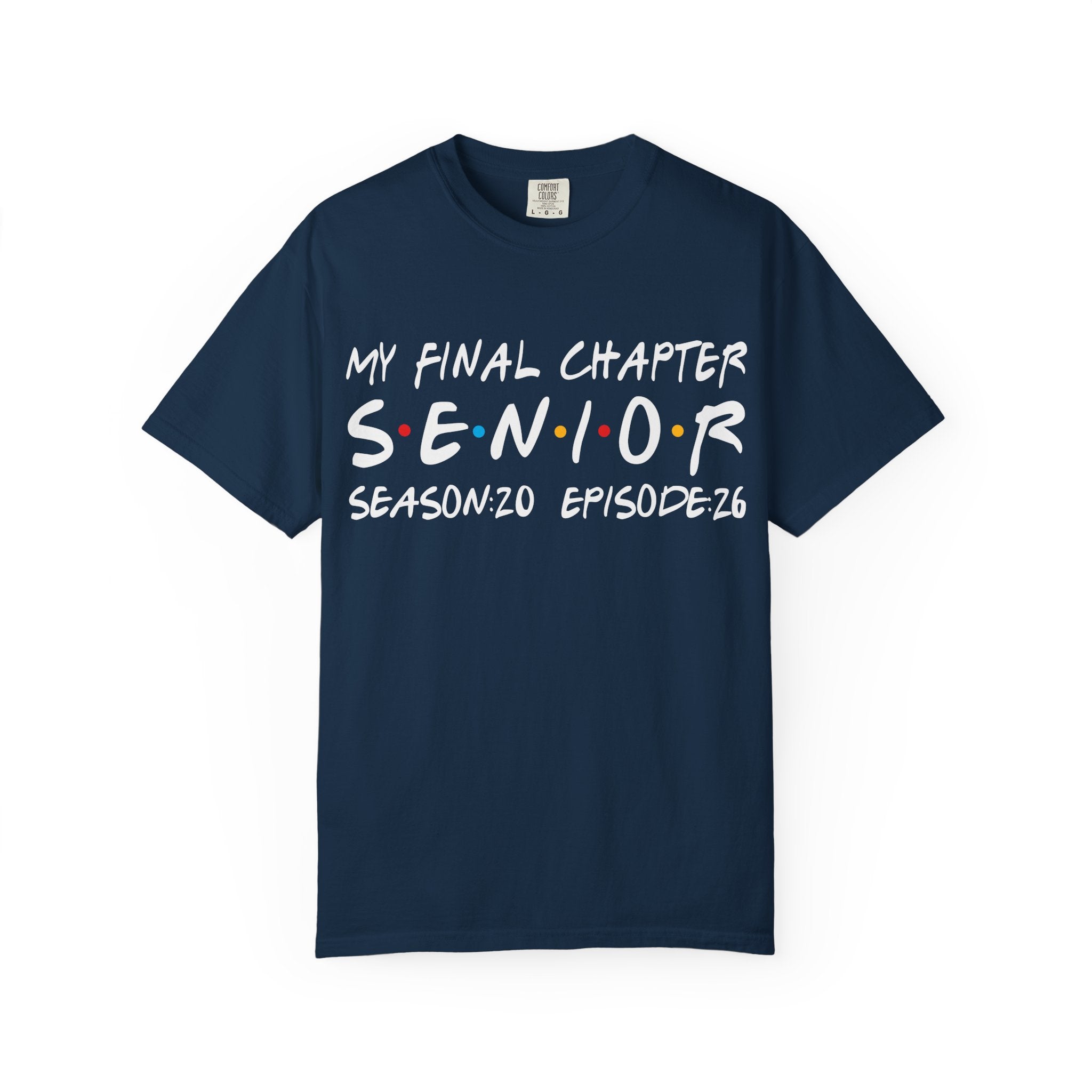 My Final Chapter – Friends Style Senior Tee