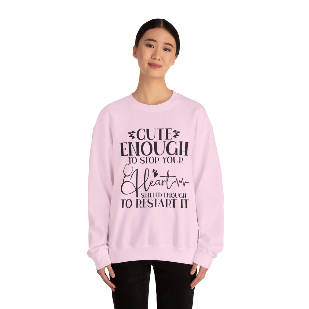 Cute Enough/Skillful Enough Sweatshirt